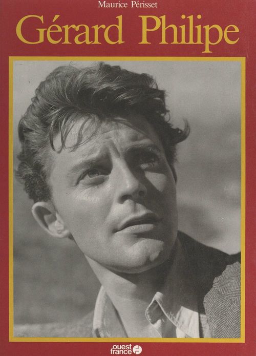 ebook cover of Gérard Philipe ou la jeunesse du monde, by Maurice Perisset