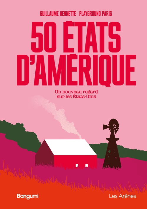 ebook cover of 50 états d'Amérique - Un nouveau regard sur les Etats-Unis, by Guillaume Hennette
