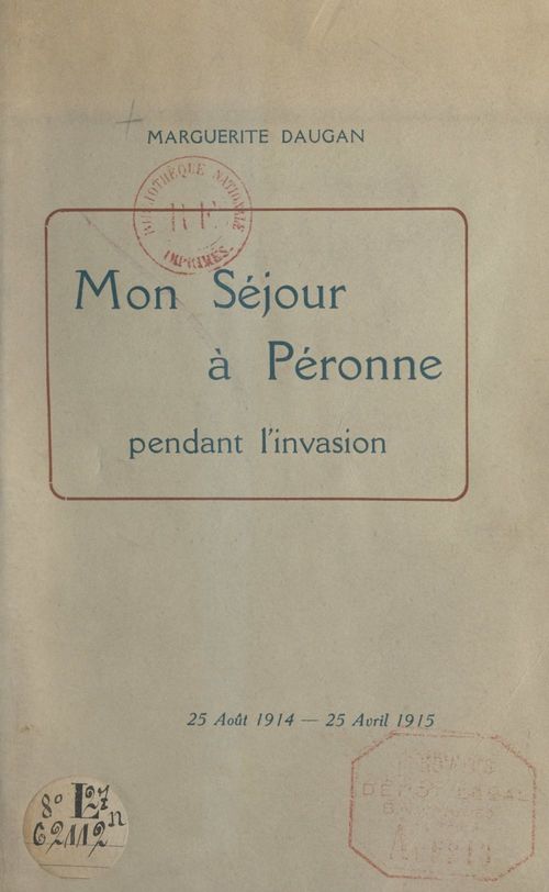 Couverture ebook de Mon séjour à Péronne pendant l'invasion, de Marguerite Daugan