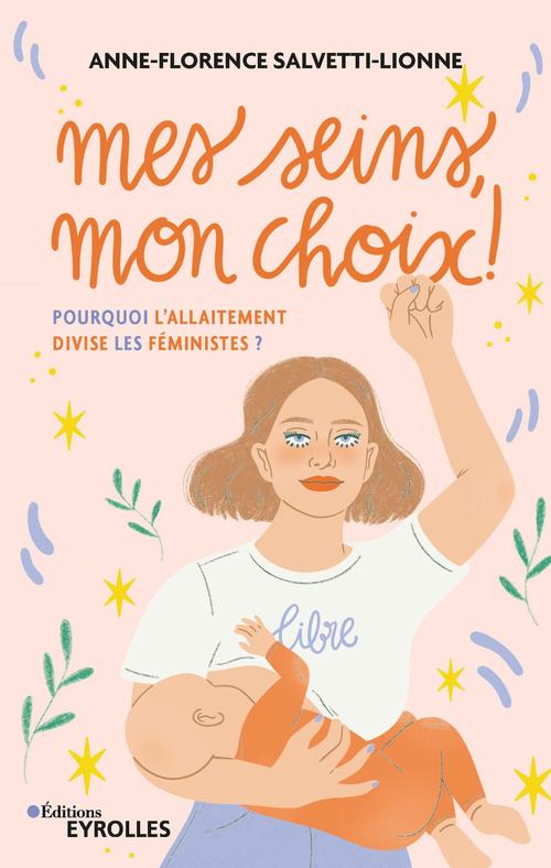 Couverture ebook de Mes seins, mon choix !, de Anne-Florence Salvetti-Lionne