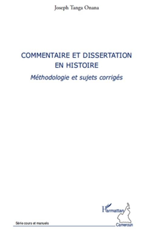 ebook cover of Commentaire et dissertation en histoire, by Joseph tanga Onana