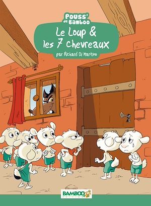 ebook cover of Le Loup et les 7 chevreaux, by Richard Di martino