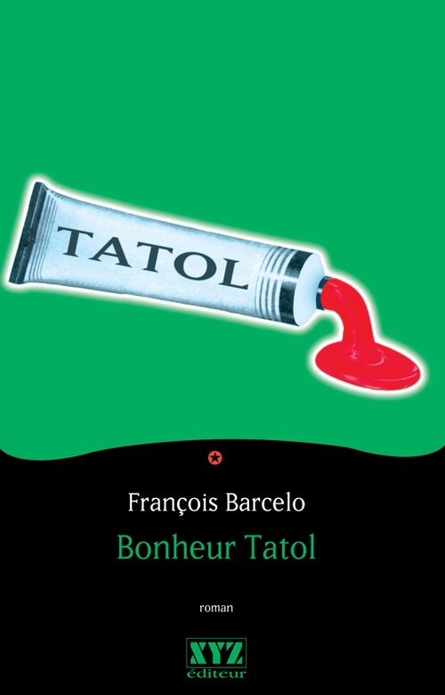 ebook cover of Bonheur Tatol, by Barcelo Francois
