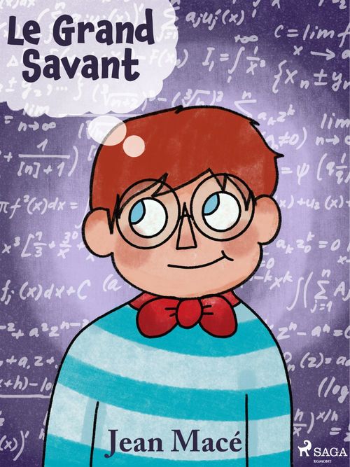 Couverture ebook de Le Grand Savant, de Jean Mace
