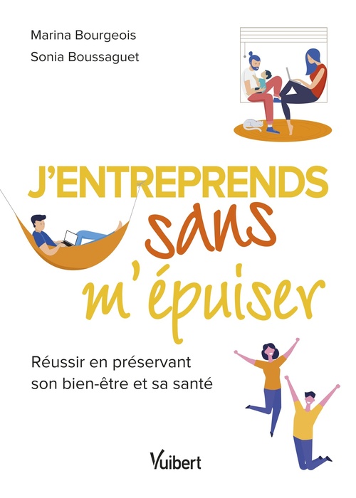 Couverture ebook de J´entreprends sans m´épuiser, de Marina Bourgeois, Sonia Boussaguet