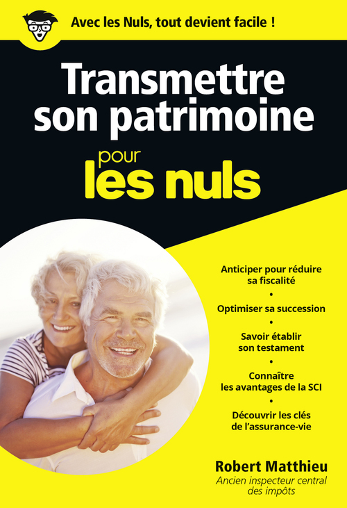 ebook cover of Transmettre son patrimoine Pour les Nuls Poche, by Matthieu Robert