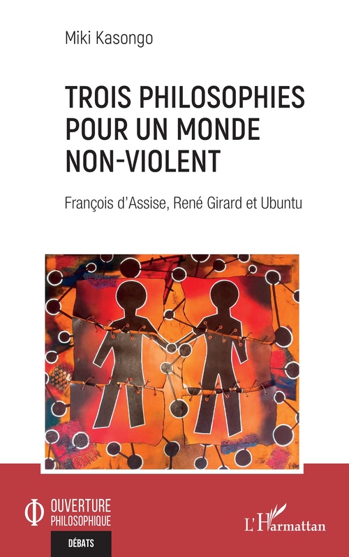 Couverture ebook de Trois philosophies pour un monde non-violent, de Miki Kasongo
