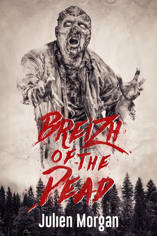 ebook cover of Breizh of the Dead, by