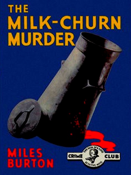 Couverture ebook de The Milk-Churn Murder, de Miles Burton