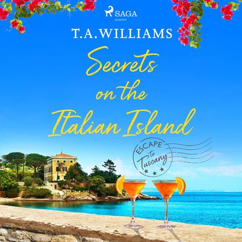 audiobook cover of Secrets on the Italian Island, by T.A. Williams