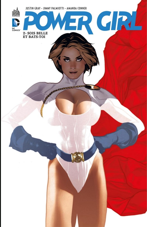 ebook cover of Power Girl - Tome 2 - Sois belle et bats-toi, by Amanda Conner, Jimmy Palmiotti
