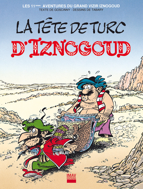 Couverture ebook de Iznogoud - tome 11 - La tête de turc d'Iznogoud, de René Goscinny, Tabary