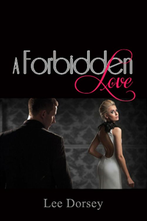 Couverture ebook de A Forbidden Love, de Lee Dorsey