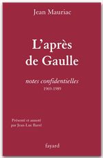 Couverture ebook de L'Après de Gaulle, de Jean Mauriac