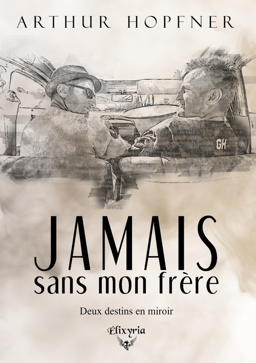 ebook cover of Jamais sans mon frère, by Arthur Hopfner