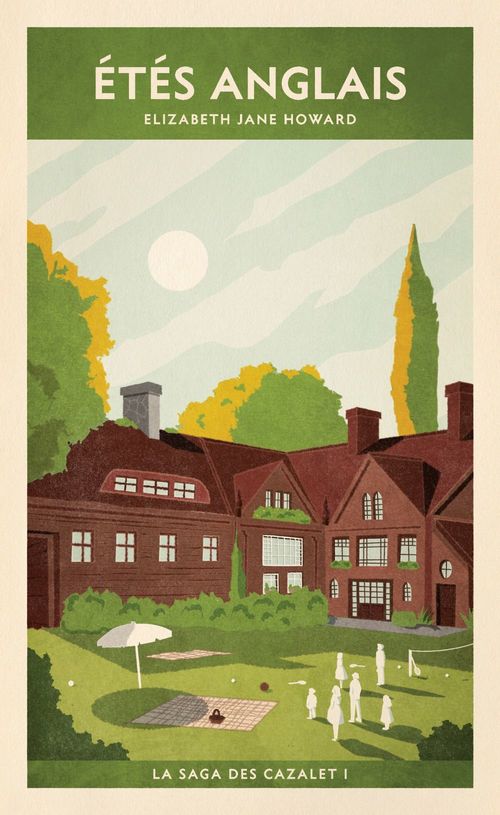 ebook cover of La saga des Cazalet (Tome 1) - Étés anglais, by Elizabeth Jane Howard