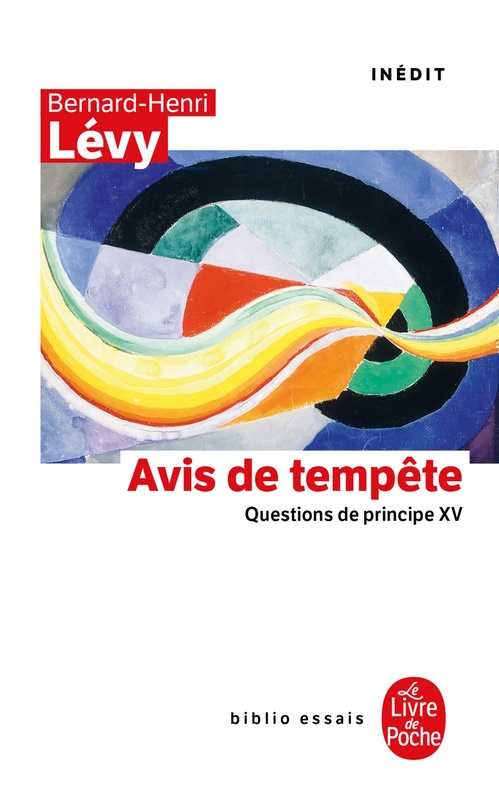Couverture ebook de Avis de tempête (Questions de principe, XV), de Bernard-Henri Lévy