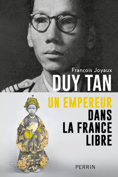 Couverture ebook de Duy Tan - Un empereur dans la France libre, de François Joyaux