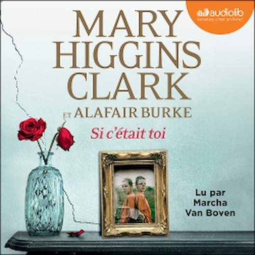 Couverture audiobook de Si c'était toi, de Alafair Burke, Mary Higgins Clark