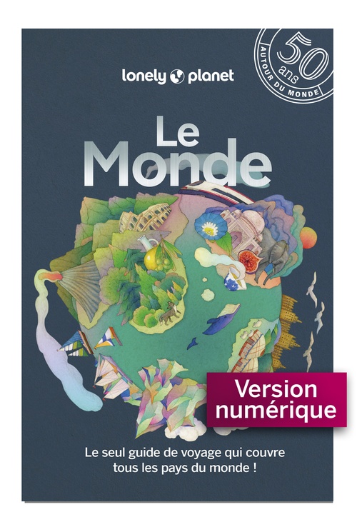 Couverture ebook de Le Monde 3ed, de Lonely Planet