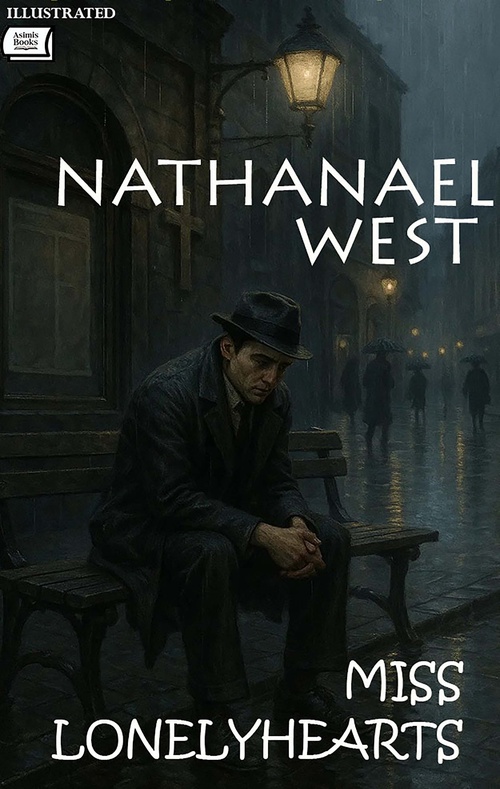 Couverture ebook de Miss Lonelyhearts. Illustrated, de Nathanael West