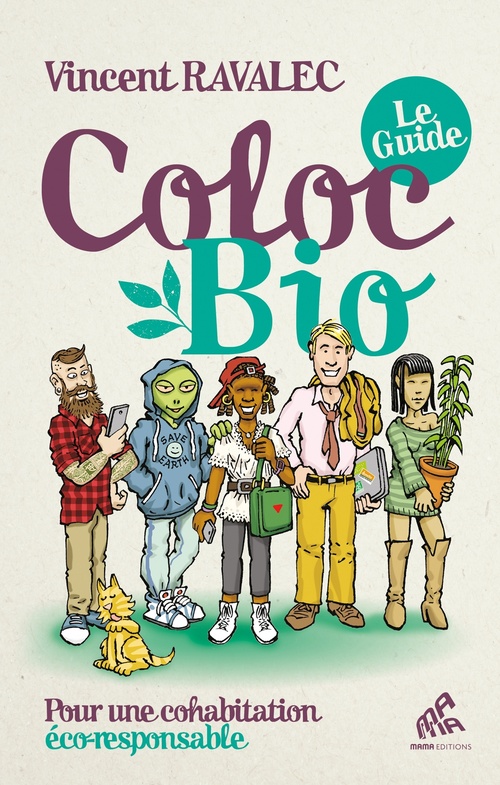 Couverture ebook de Coloc bio  : le guide, de Vincent Ravalec