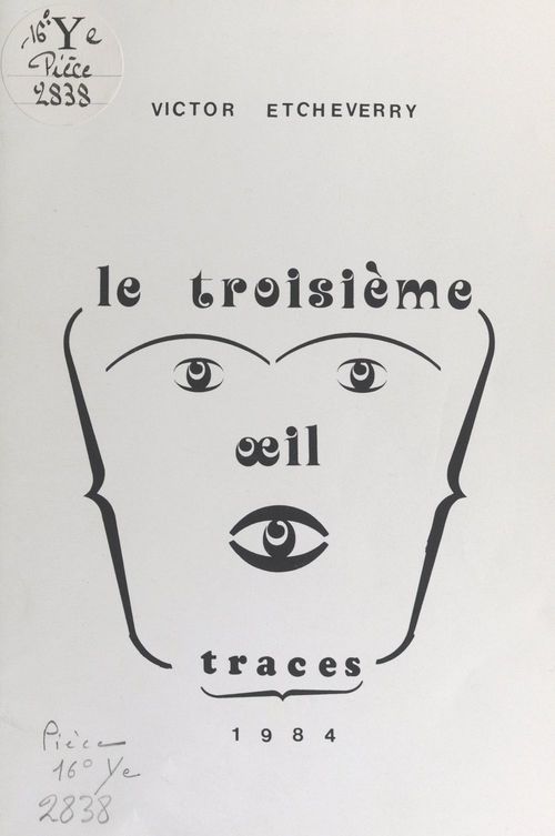 Couverture ebook de Le troisième oeil, de Victor Etcheverry
