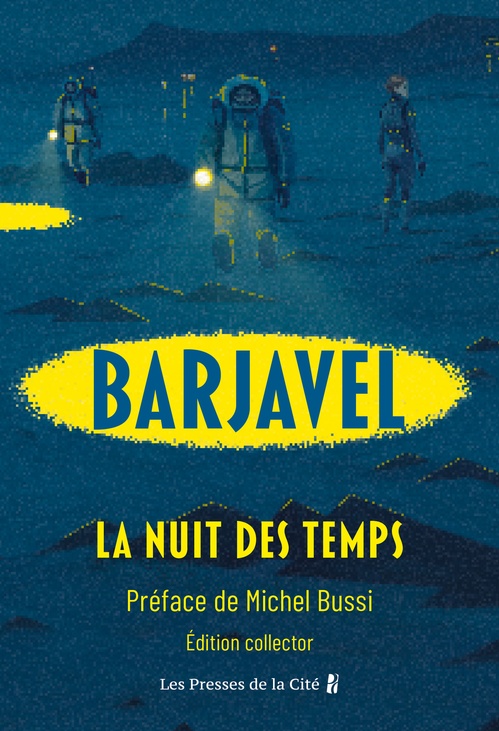 Couverture ebook de La Nuit des temps - Collector, de René Barjavel