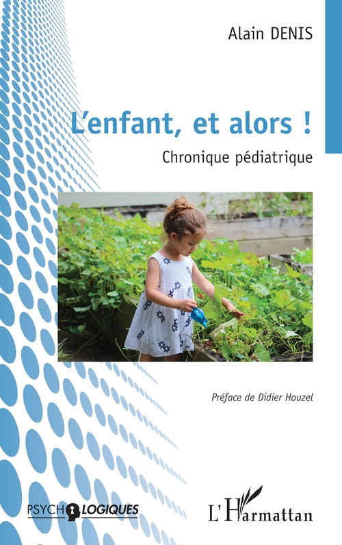 Couverture ebook de L´enfant, et alors !, de Alain Denis