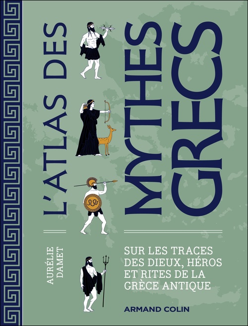 Couverture ebook de L'atlas des mythes grecs, de Aurélie Damet