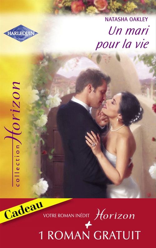 ebook cover of Un mari pour la vie - Destin troublant (Harlequin Horizon), by Lilian Darcy, Natasha Oakley