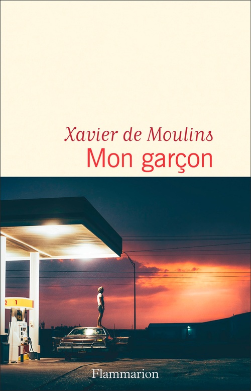 Couverture ebook de Mon garçon, de Xavier de Moulins