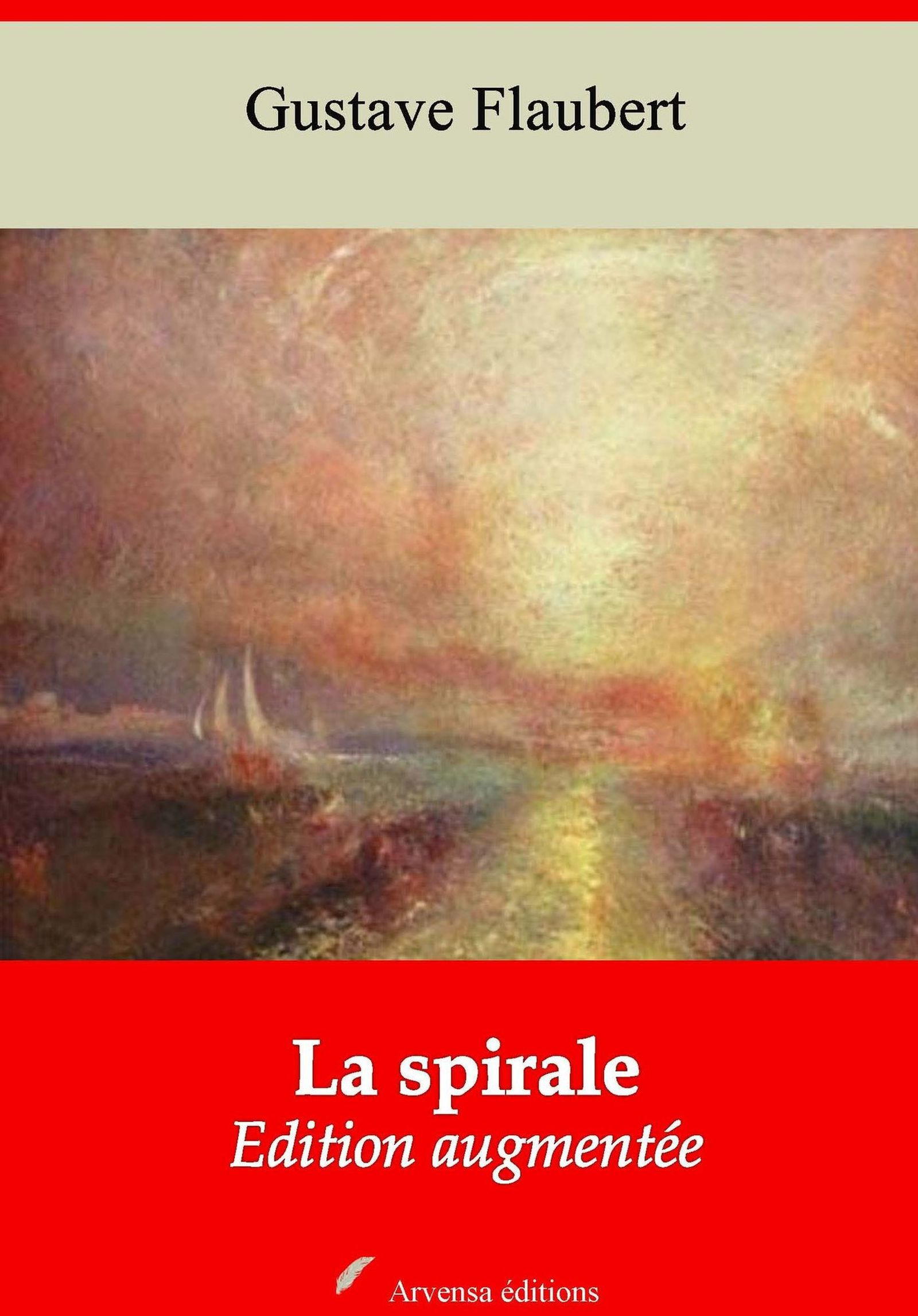 ebook cover of La Spirale - suivi d'annexes, by Gustave Flaubert