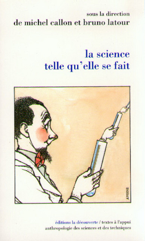 ebook cover of La science telle qu'elle se fait, by Michel Callon, Bruno Latour