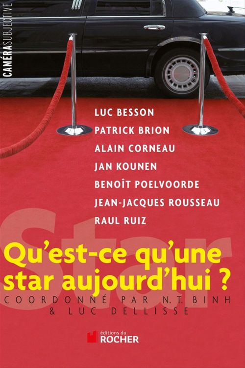 ebook cover of Qu'est-ce qu'une star aujourd'hui ?, by N. t. Binh, Luc Dellisse