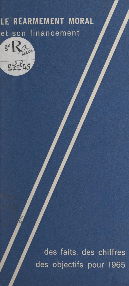 Couverture ebook de Le réarmement moral et son financement, de Anonyme