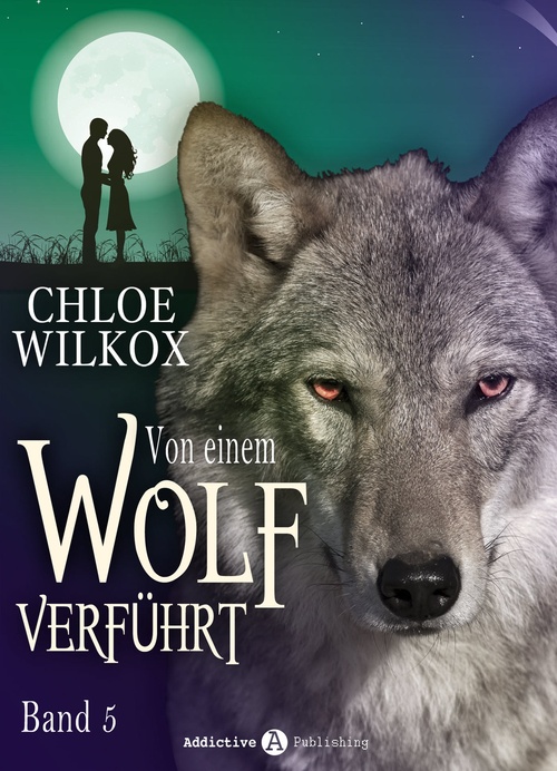 ebook cover of Von einem Wolf verführt - Band 5, by Chloe Wilkox