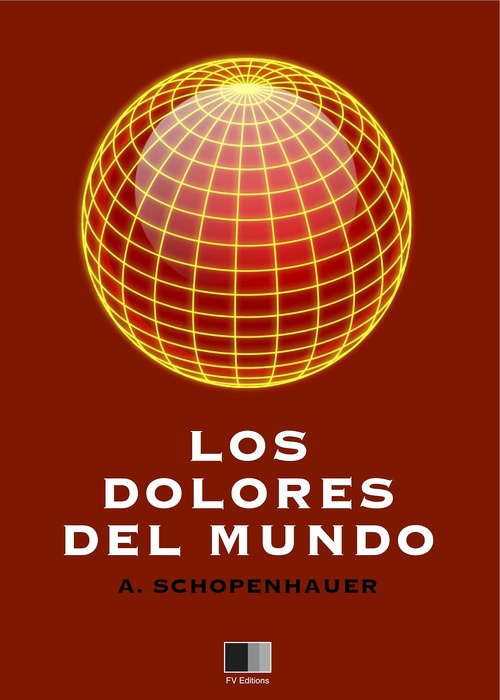 ebook cover of Los Dolores del Mundo, by Arthur Schopenhauer