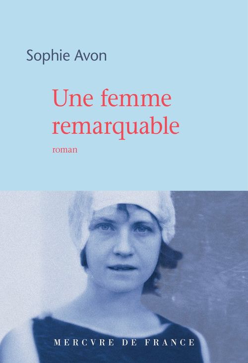 ebook cover of Une femme remarquable, by Sophie Avon