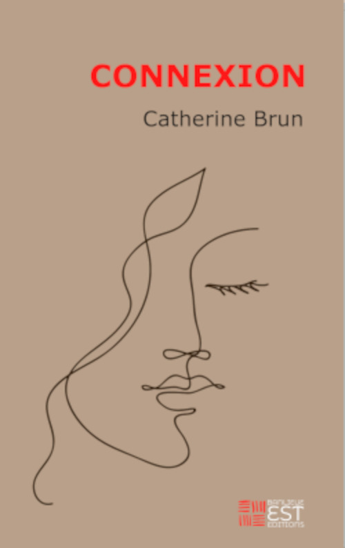Couverture ebook de Connexion, de Catherine Brun