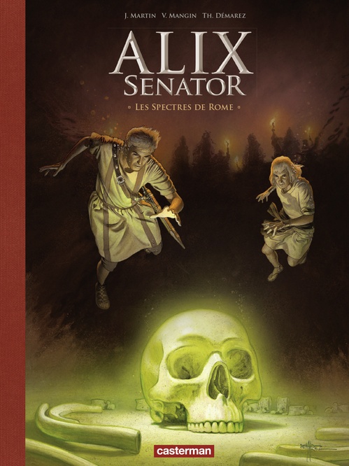 ebook cover of Alix Senator - Édition Deluxe (Tome 9) - Les Spectres de Rome, by Valérie Mangin, Thierry Démarez, Jacques Martin
