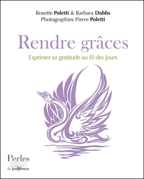 ebook cover of Rendre grâces, by Barbara Dobbs, Pierre Poletti, Rosette Poletti