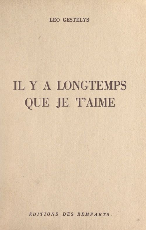 ebook cover of Il y a longtemps que je t'aime, by Leo Gestelys