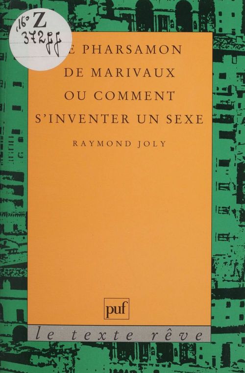 ebook cover of Le Pharsamon de Marivaux ou Comment s'inventer un sexe, by Raymond Joly