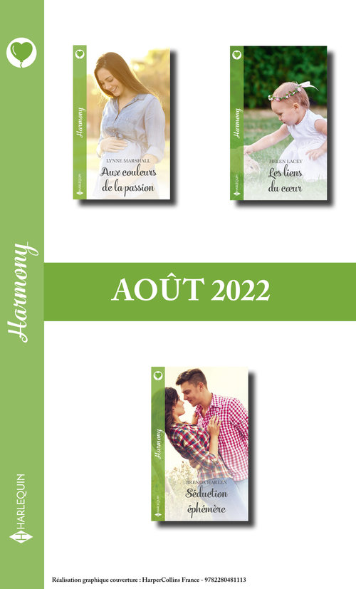 Couverture ebook de Pack mensuel Harmony - 3 romans (Août 2022), de Brenda Harlen, Helen Lacey, Lynne Marshall