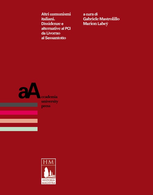 ebook cover of Altri comunismi italiani, by