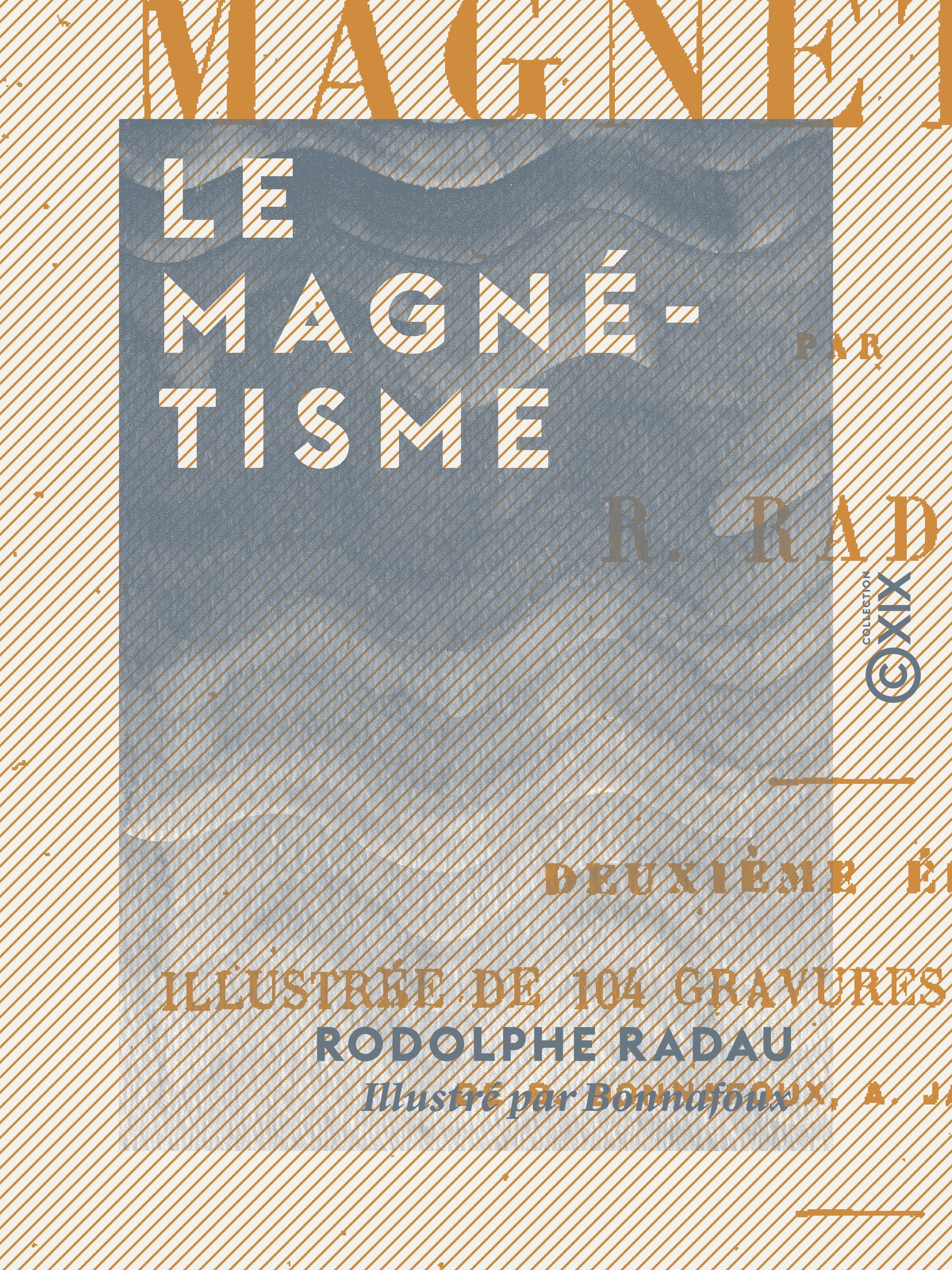 ebook cover of Le Magnétisme, by Rodolphe Radau