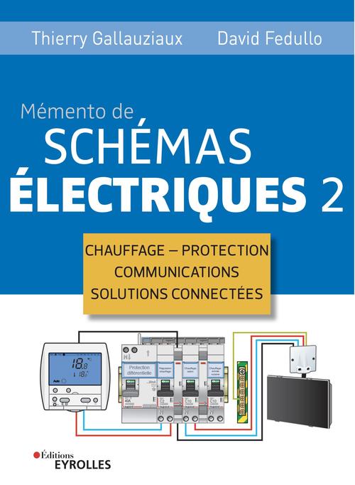 ebook cover of Mémento de schémas électriques 2, by David Fedullo, Thierry Gallauziaux