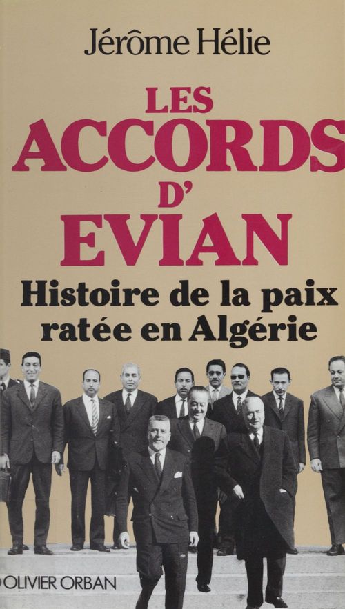 Couverture ebook de Les Accords d'Évian, de Jérôme Hélie