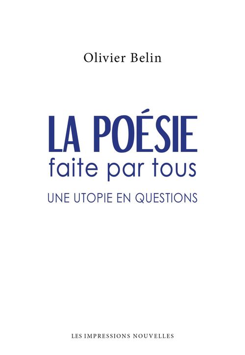 ebook cover of La Poésie faite par tous, by Olivier Belin